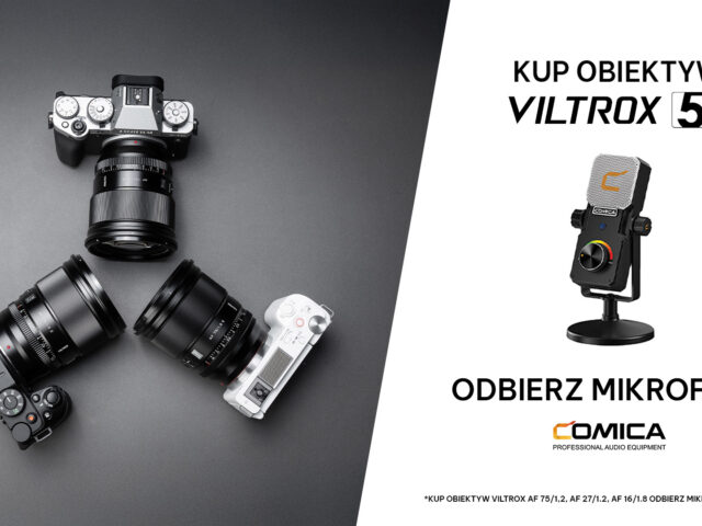 Promocja „Kup Obiektyw Viltrox i odbierz mikrofon Comica”
