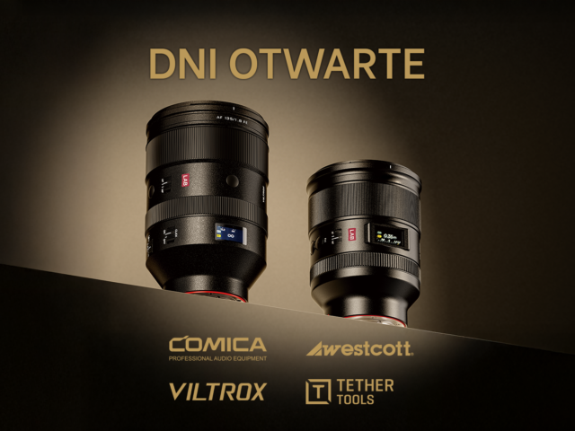 Dni Otwarte z Viltrox, Comica, Westcott i TetherTools!