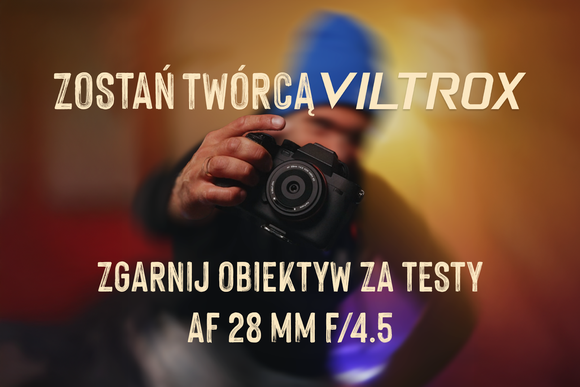 Mamy to – testerzy Viltrox wybrani!