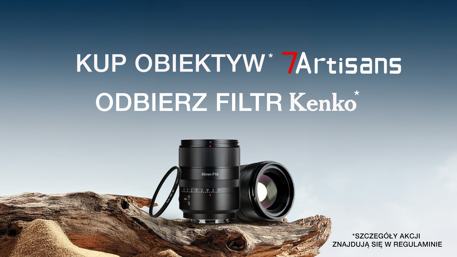 7Artisans | „Kup Obiektyw 7Artisans i odbierz filtr Kenko”
